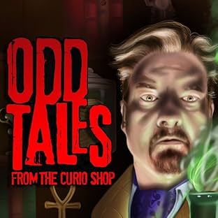 Odd Tales From The Curio Shop, Vol. 1