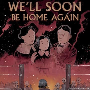 We'll Soon Be Home Again