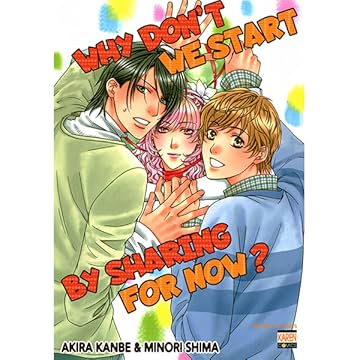 Why Don't We Start By Sharing For Now? (Yaoi Manga)