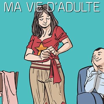 Ma vie d'adulte