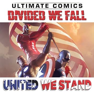 Ultimate Comics: Divided We Fall, United We Stand