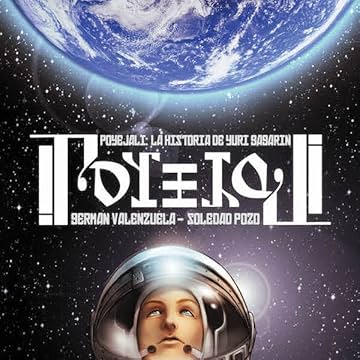 Poyejali: La Historia de Yuri Gagarin