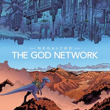 Negalyod: The God Network