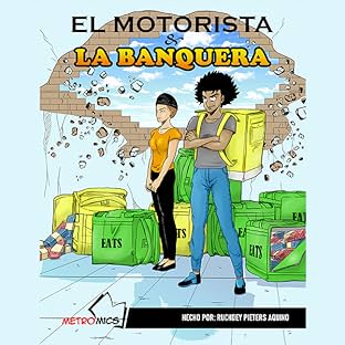El Motorista y La Banquera, Vol. 1