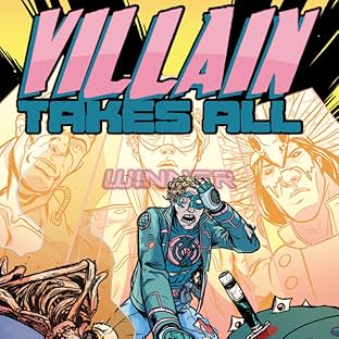 Villain Takes All