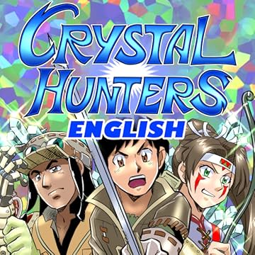 Crystal Hunters (English): Chapters 1-3