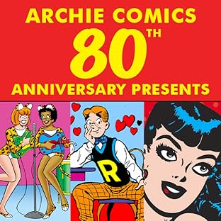 Archie Comics 80th Anniversary Presents