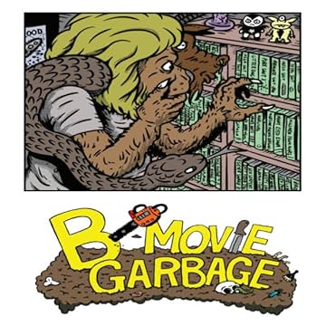 B-Movie Garbage