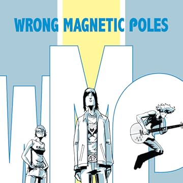 Wrong Magnetic Poles