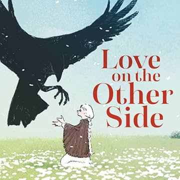 Love on the Other Side  A Nagabe Short Story Collection