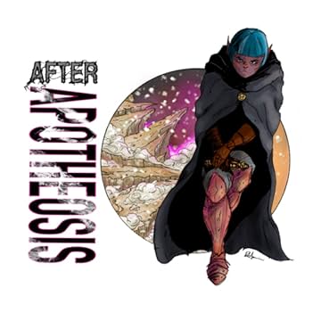 After Apotheosis: Book One