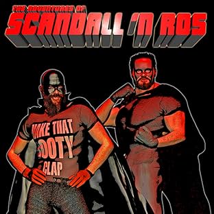 The Adventures of Scandall 'N Ros, Vol. 1: The Adventures of Scandall 'N Ros