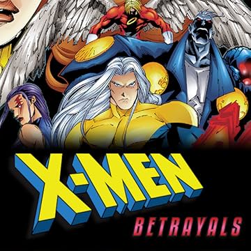 X-Men: Betrayals