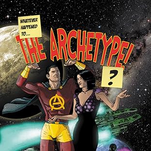 Whatever Happened to the Archetype!?