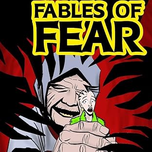 Fables of Fear, Vol. 1: Fables of Fear