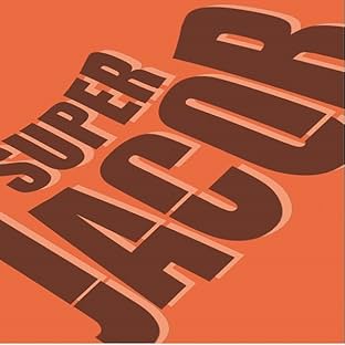 The Never Ending Saga of Super Jacob and His Friends, Vol. 1: Super Jacob Saves a Rose