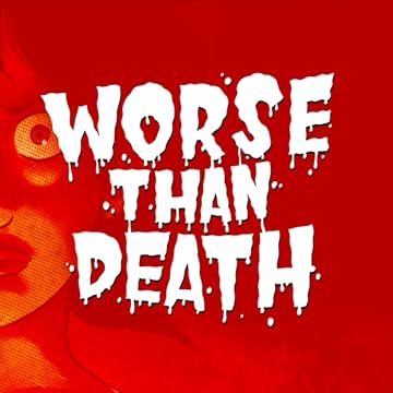 Worse Than Death