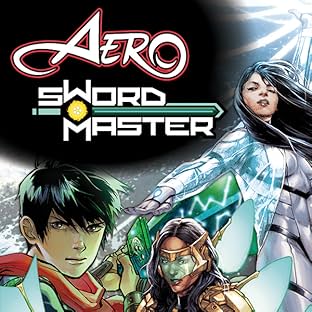Aero & Sword Master: Origins And Odysseys