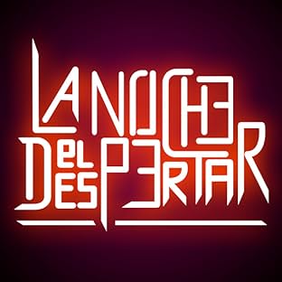 La Noche del Despertar, Vol. 1: La Noche del Despertar