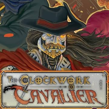 The Clockwork Cavalier