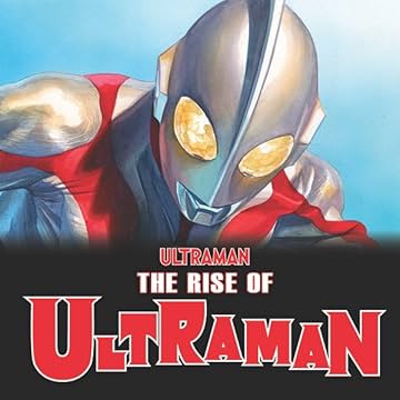 The Rise Of Ultraman (2020-2021)