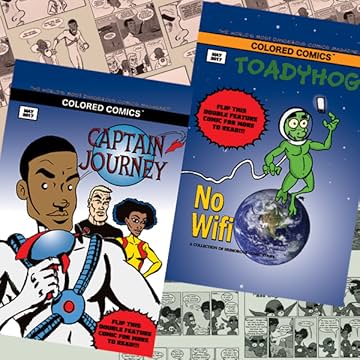 Captain Journey/Toadyhog: Double Feature Special Issue: Colored Comics Presents: Captain Journey &amp; Toadyhog