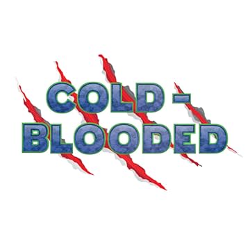 Cold-Blooded: Conviction