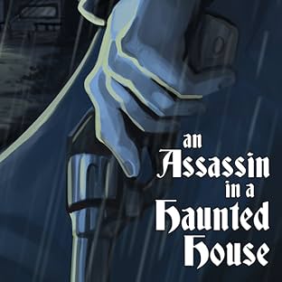 An Assassin in a Haunted House