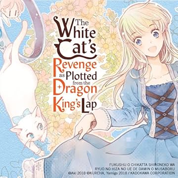 The White Cat's Revenge as Plotted from the Dragon King's Lap