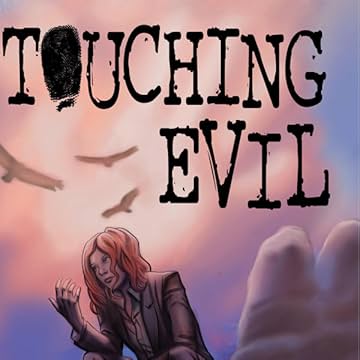 Touching Evil: The Curse Escapes