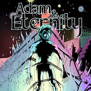 Adam & Eternity, Tome 1: Who Am I?