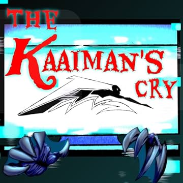 The Kaaiman's Cry