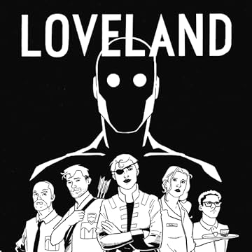 Loveland: Volume 1