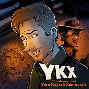YKX - The Adventures of Yorn Kayrah Xemovrah