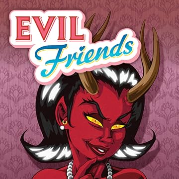 Evil Friends