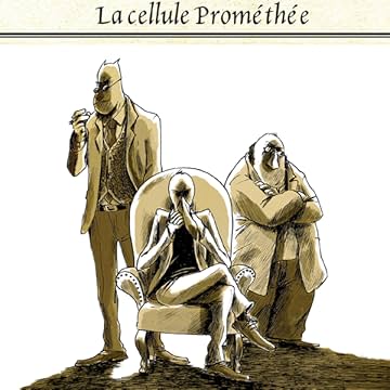 La cellule Prométhée