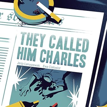 They Called Him Charles