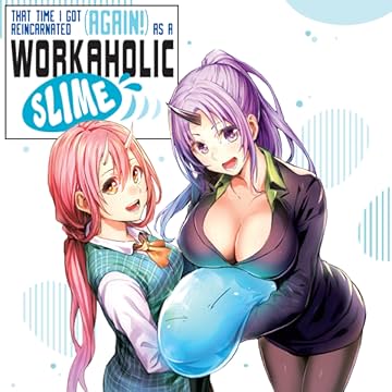 That Time I Got Reincarnated (Again!) as a Workaholic Slime