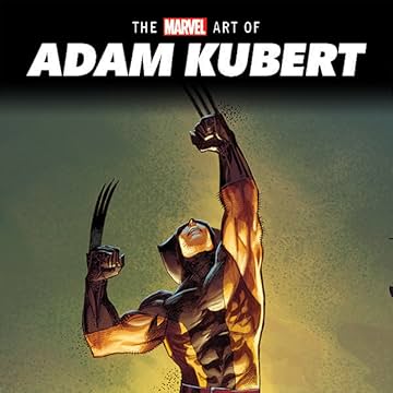 The Marvel Art Of Adam Kubert