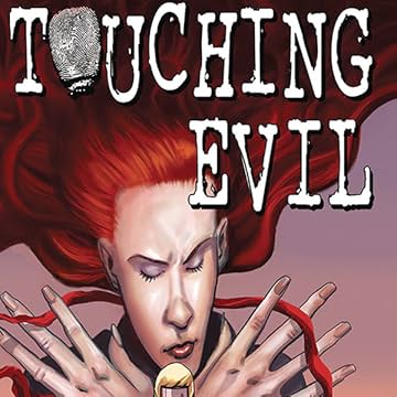 Touching Evil: The Phantom Limb