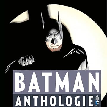 Batman Anthologie