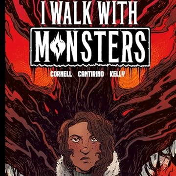 I Walk With Monsters