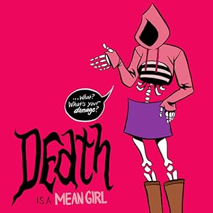 Death is a Mean Girl, Vol. 1