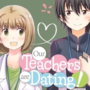 Our Teachers are Dating!