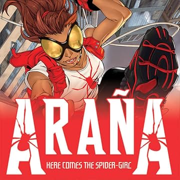 Araña: Here Comes The Spider-Girl