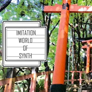 Imitation World of Synth