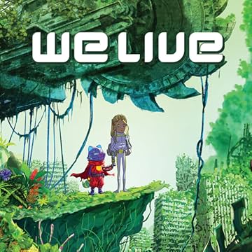 We Live