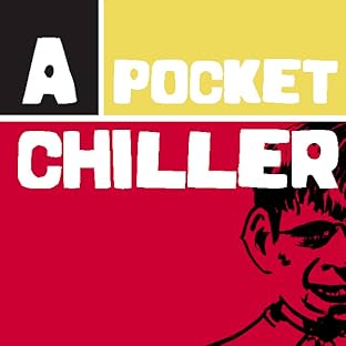 A Pocket Chiller, Vol. 1