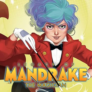 The Legacy of Mandrake the Magician