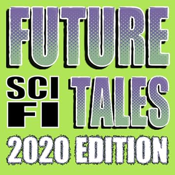 Future Sci-Fi Tales 2020